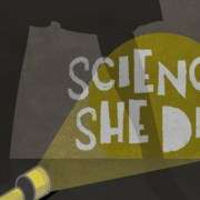 Science, she did!