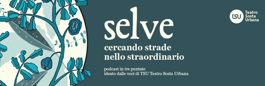 SELVE, il podcast